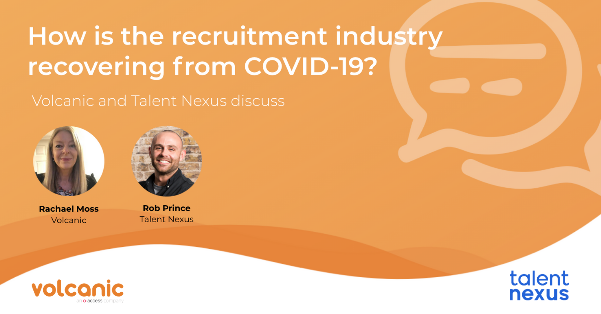 Recruitment Recovery Webinar - Volcanic and Talent Nexus
